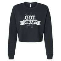Got Scrap Quote For A Metal Scrapper Cropped Pullover Crew