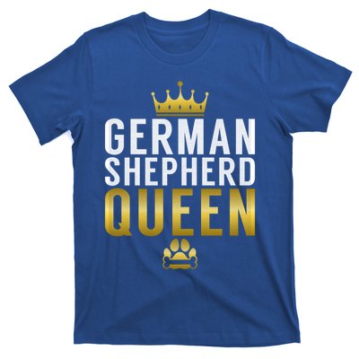 Ger Shepherd Queen Ger Shepherd Mom Cool Gift T-Shirt