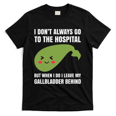 Gallbladder Surgery Removal Recovery T-Shirt