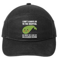 Gallbladder Surgery Removal Recovery 7-Panel Snapback Hat
