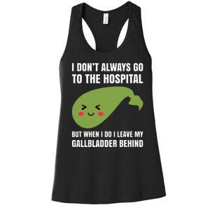 Gallbladder Surgery Removal Recovery Women's Racerback Tank