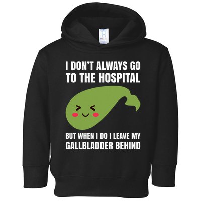 Gallbladder Surgery Removal Recovery Toddler Hoodie