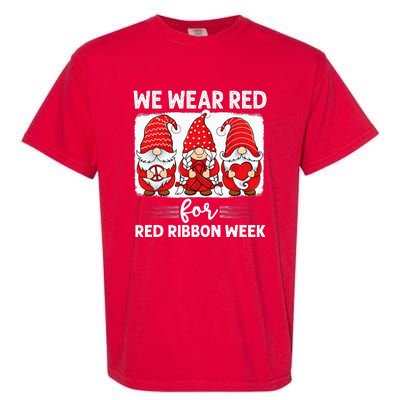 Gnomes support red Peace hope love Anti drug Red Ribbon Week Garment-Dyed Heavyweight T-Shirt