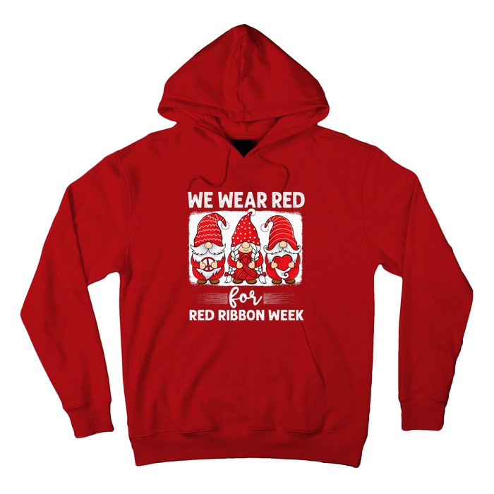 Gnomes support red Peace hope love Anti drug Red Ribbon Week Hoodie