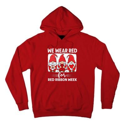 Gnomes support red Peace hope love Anti drug Red Ribbon Week Tall Hoodie