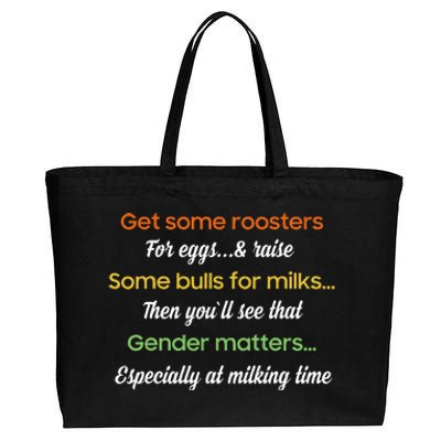 Get Some Roosters For Eggs And Raise Some Bulls For Milk Cotton Canvas Jumbo Tote