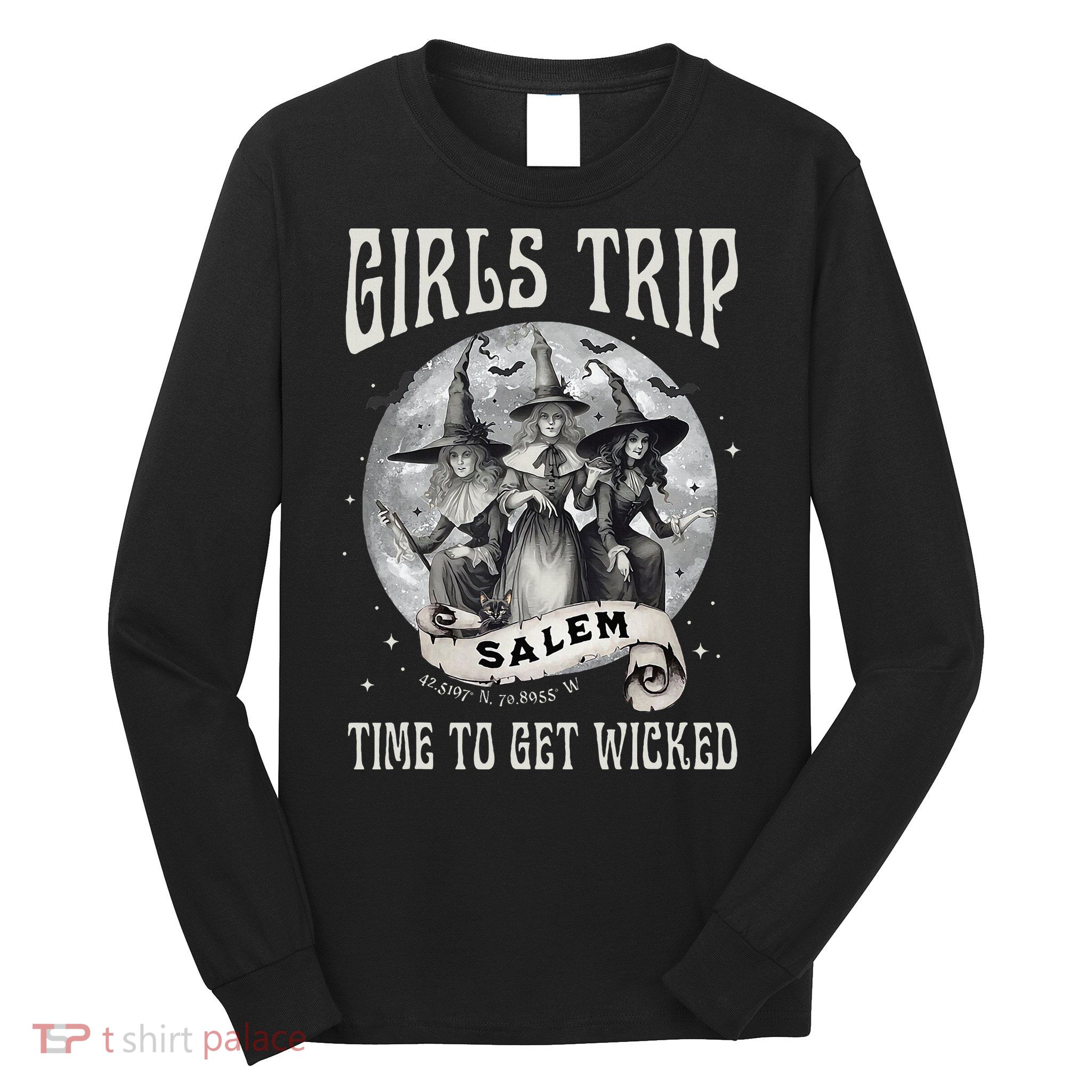 GirlsTrip Salem Retro Salem 1692 They Missed One Witch Long Sleeve Shirt