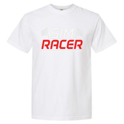 Gaming Simulation Racer Car Race Sim Racing Garment-Dyed Heavyweight T-Shirt