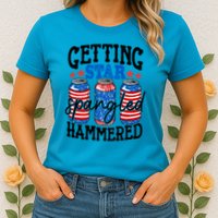 Getting Star Spangled Hammered Funny 4th Of July Patriotic Meaningful Gift Womens T-Shirt