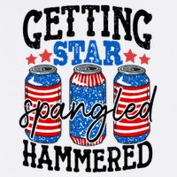 Getting Star Spangled Hammered Funny 4th Of July Patriotic Meaningful Gift Bucket Hat
