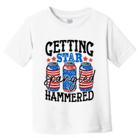 Getting Star Spangled Hammered Funny 4th Of July Patriotic Meaningful Gift Toddler T-Shirt