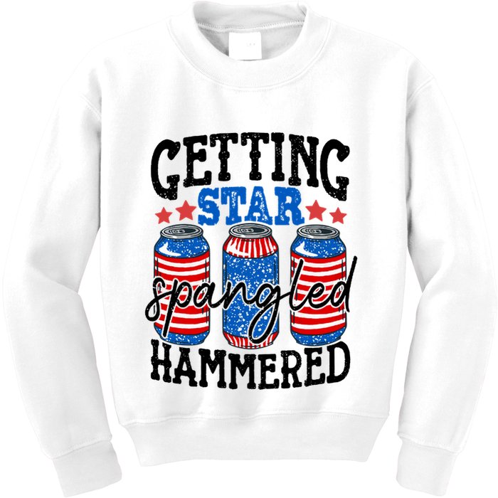 Getting Star Spangled Hammered Funny 4th Of July Patriotic Meaningful Gift Kids Sweatshirt