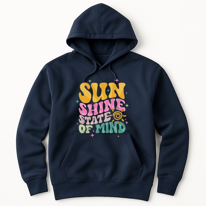 Groovy Sunshine State Of Mind Summer Break Vacation Hoodie