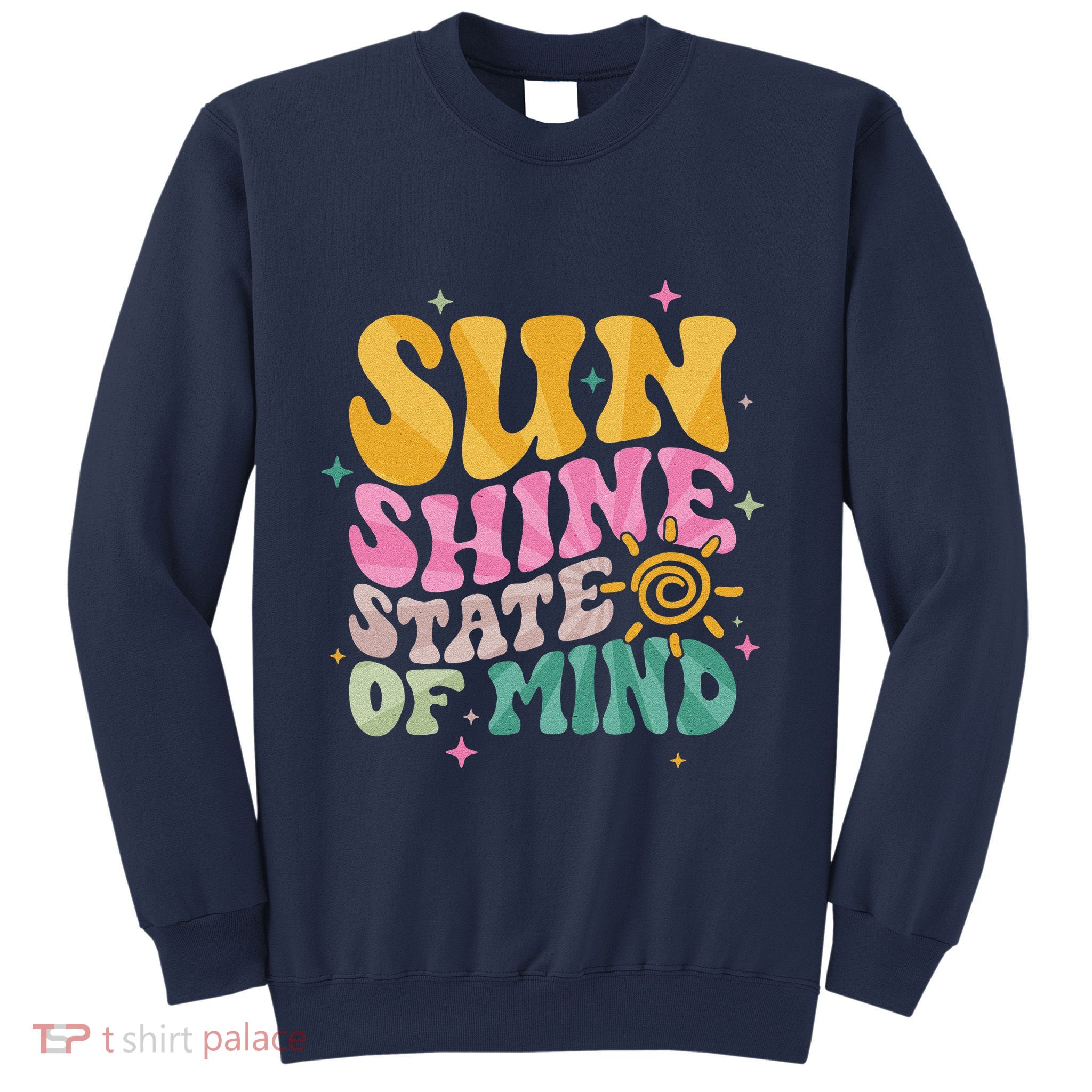 Groovy Sunshine State Of Mind Summer Break Vacation Sweatshirt