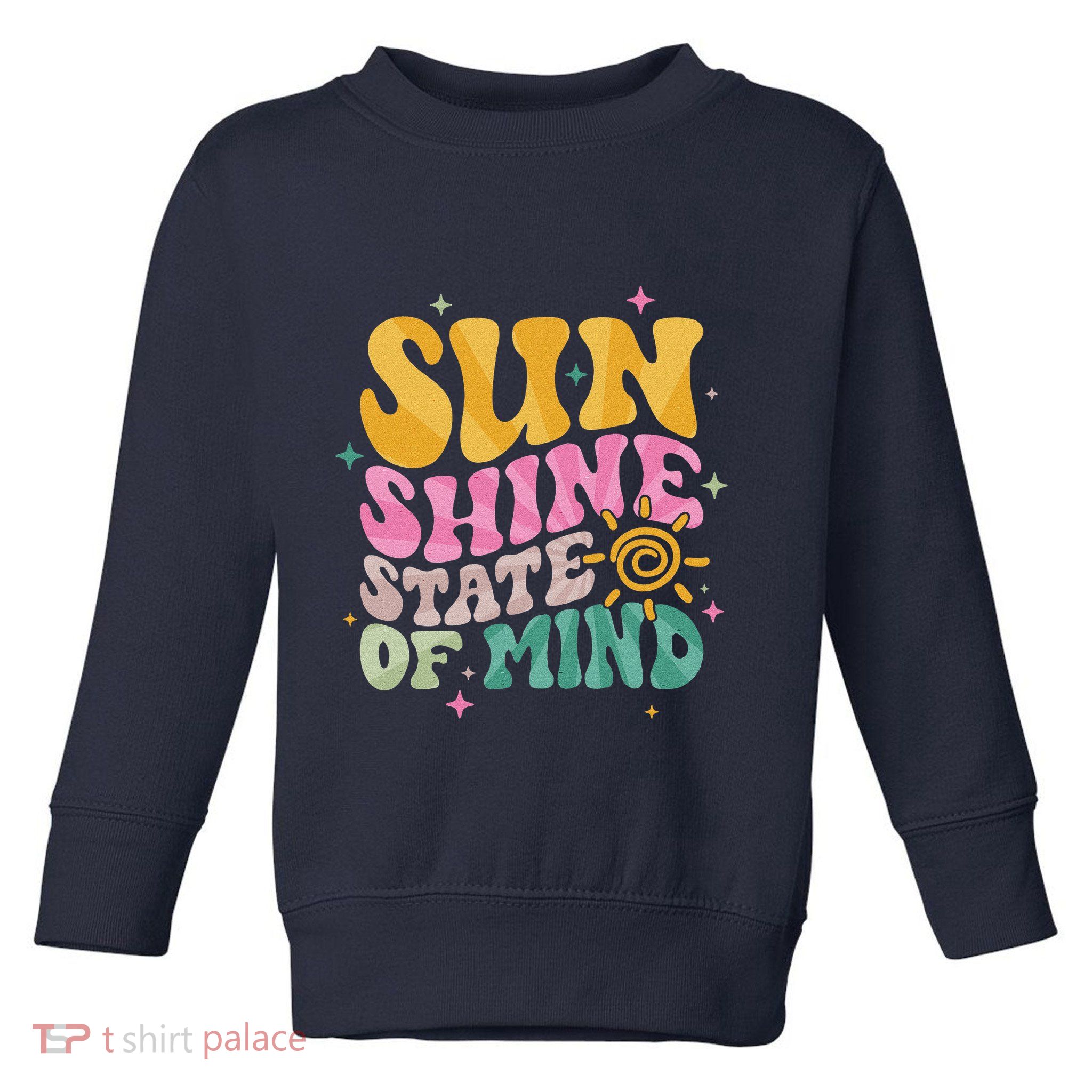 Groovy Sunshine State Of Mind Summer Break Vacation Toddler Sweatshirt