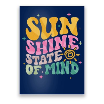 Groovy Sunshine State Of Mind Summer Break Vacation Poster