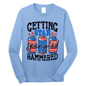 Getting Star Spangled Hammered Funny 4th Of July Patriotic Cute Gift Long Sleeve Shirt