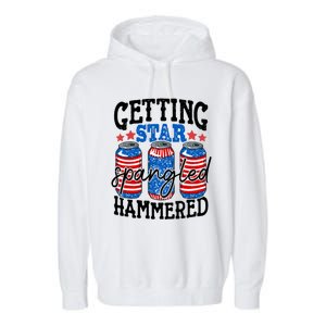 Getting Star Spangled Hammered Funny 4th Of July Patriotic Cute Gift Garment-Dyed Fleece Hoodie