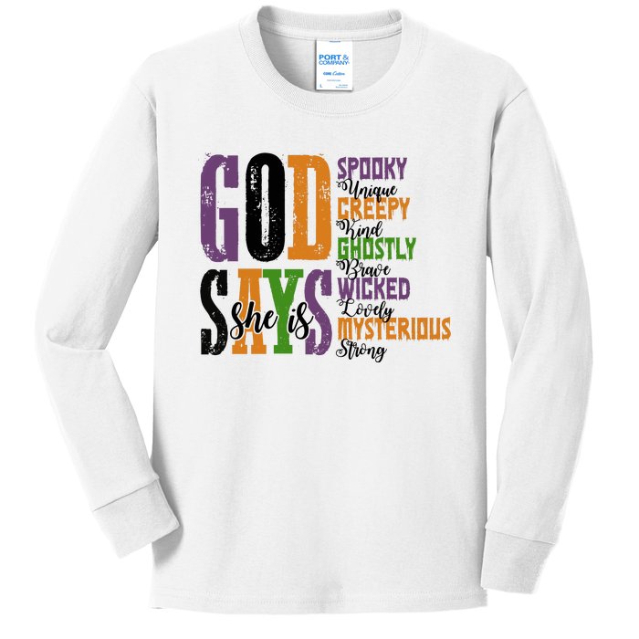 God Says She Is Spooky Unique Ghostly Kids Long Sleeve Shirt