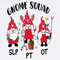 Gnome Squad SLP OT PT Christmas Team Occupational Therapist Button