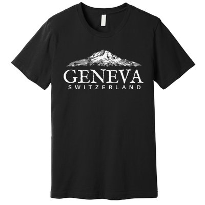 Geneva Switzerland  Swiss Alps Mountain Premium T-Shirt