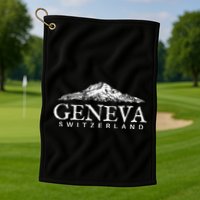 Geneva Switzerland  Swiss Alps Mountain Golf Towel