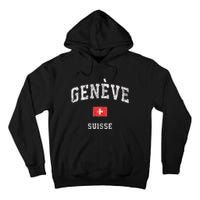 Geneva Suisse Switzerland Sports Vintage Tall Hoodie