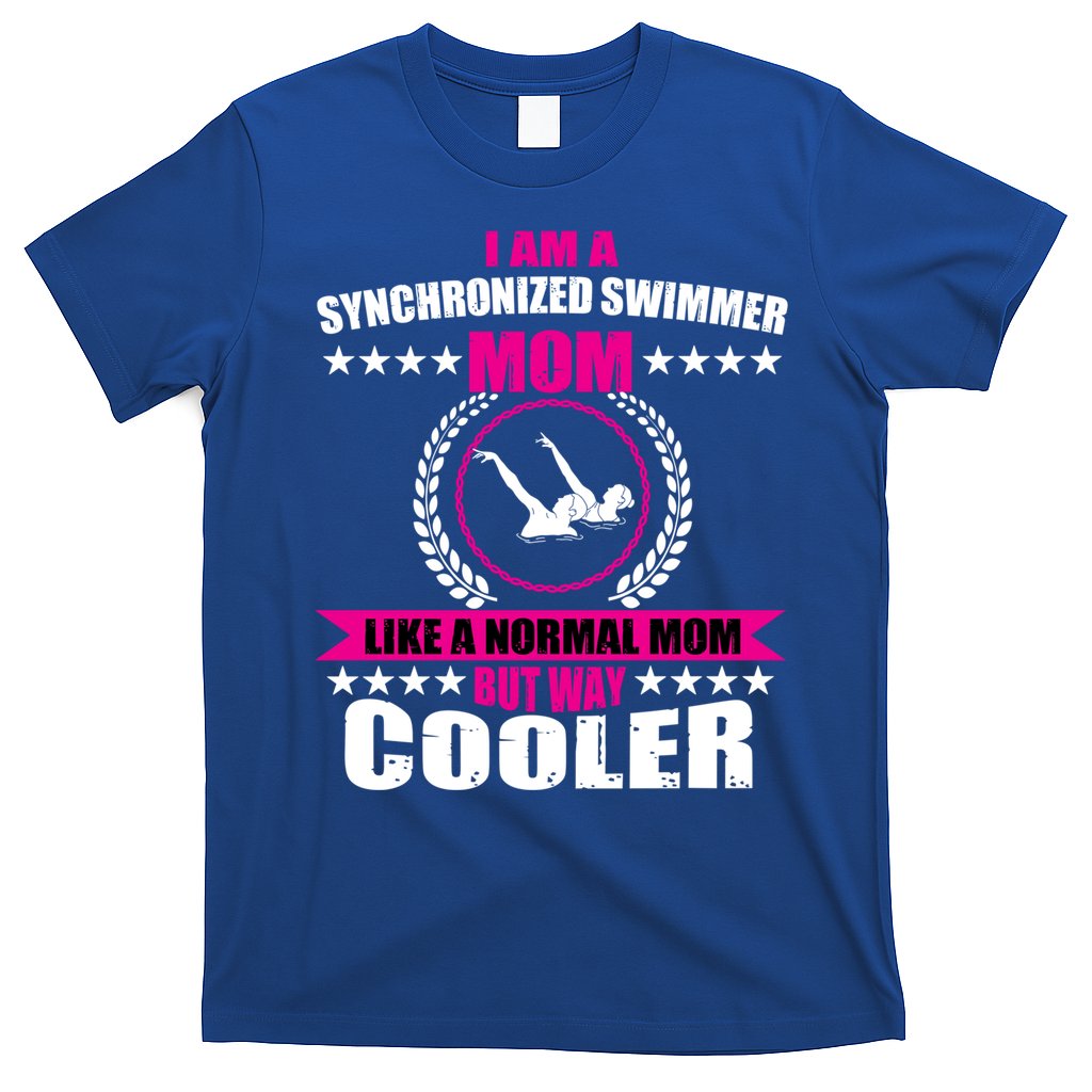 Great Synchronized Swimming Mom Design Synchro Gift T-Shirt