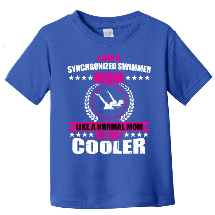 Great Synchronized Swimming Mom Design Synchro Gift Toddler T-Shirt