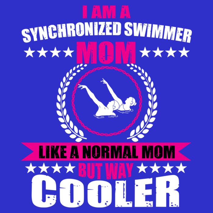 Great Synchronized Swimming Mom Design Synchro Gift Toddler T-Shirt