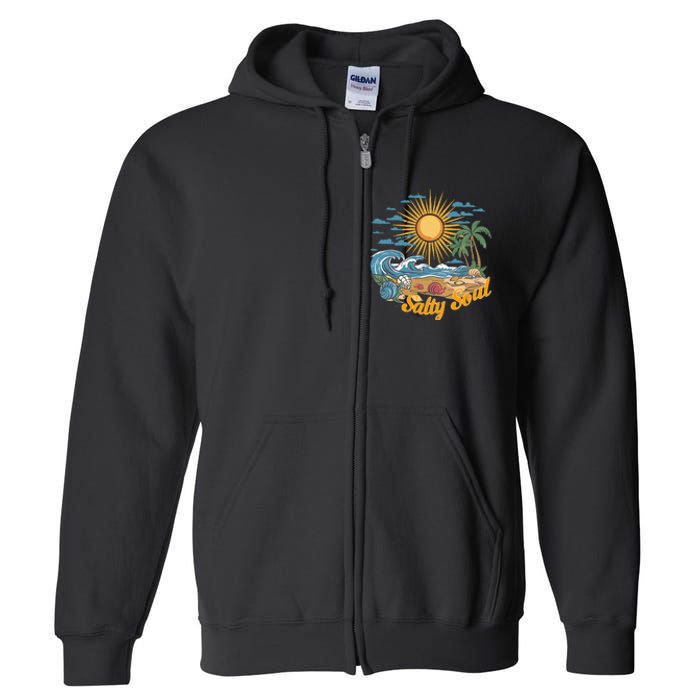 Groovy Salty Soul Summer Vacation Beach Vacay Full Zip Hoodie