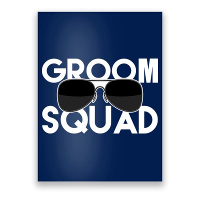 Groom Squad Sunglasses Bachelor Party Funny Poster