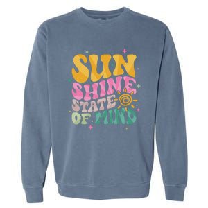 Groovy Sunshine State Of Mind Summer Break Vacation Garment-Dyed Sweatshirt