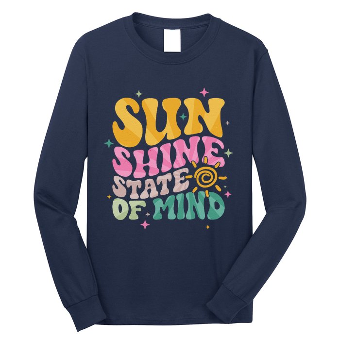 Groovy Sunshine State Of Mind Summer Break Vacation Long Sleeve Shirt