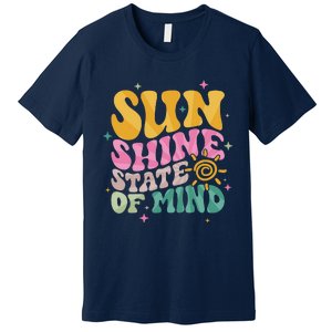 Groovy Sunshine State Of Mind Summer Break Vacation Premium T-Shirt