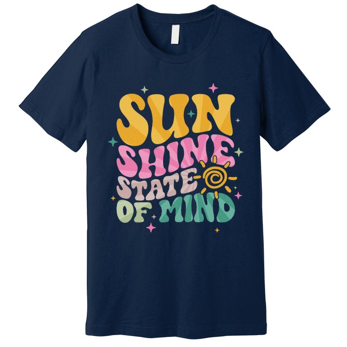 Groovy Sunshine State Of Mind Summer Break Vacation Premium T-Shirt