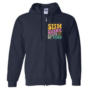 Groovy Sunshine State Of Mind Summer Break Vacation Full Zip Hoodie