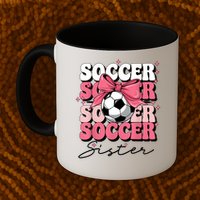 Groovy Soccer Sister Coquette Bow Soccer Mug