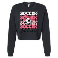 Groovy Soccer Sister Coquette Bow Soccer Cropped Pullover Crew