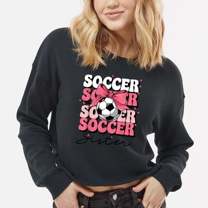 Groovy Soccer Sister Coquette Bow Soccer Cropped Pullover Crew