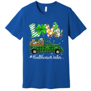 Gnome Shamrock Truck Love Healthcare Worker St Patricks Day Meaningful Gift Premium T-Shirt