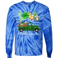 Gnome Shamrock Truck Love Healthcare Worker St Patricks Day Meaningful Gift Tie-Dye Long Sleeve Shirt