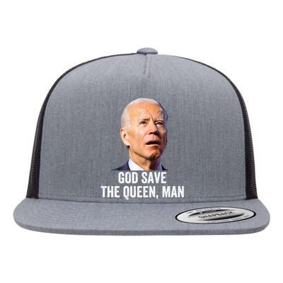 God Save The Queen Man Funny Joe Biden Shirts Flat Bill Trucker Hat