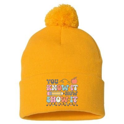 Groovy State Testing Day Teacher You Know It Now Show It Pom Pom 12in Knit Beanie