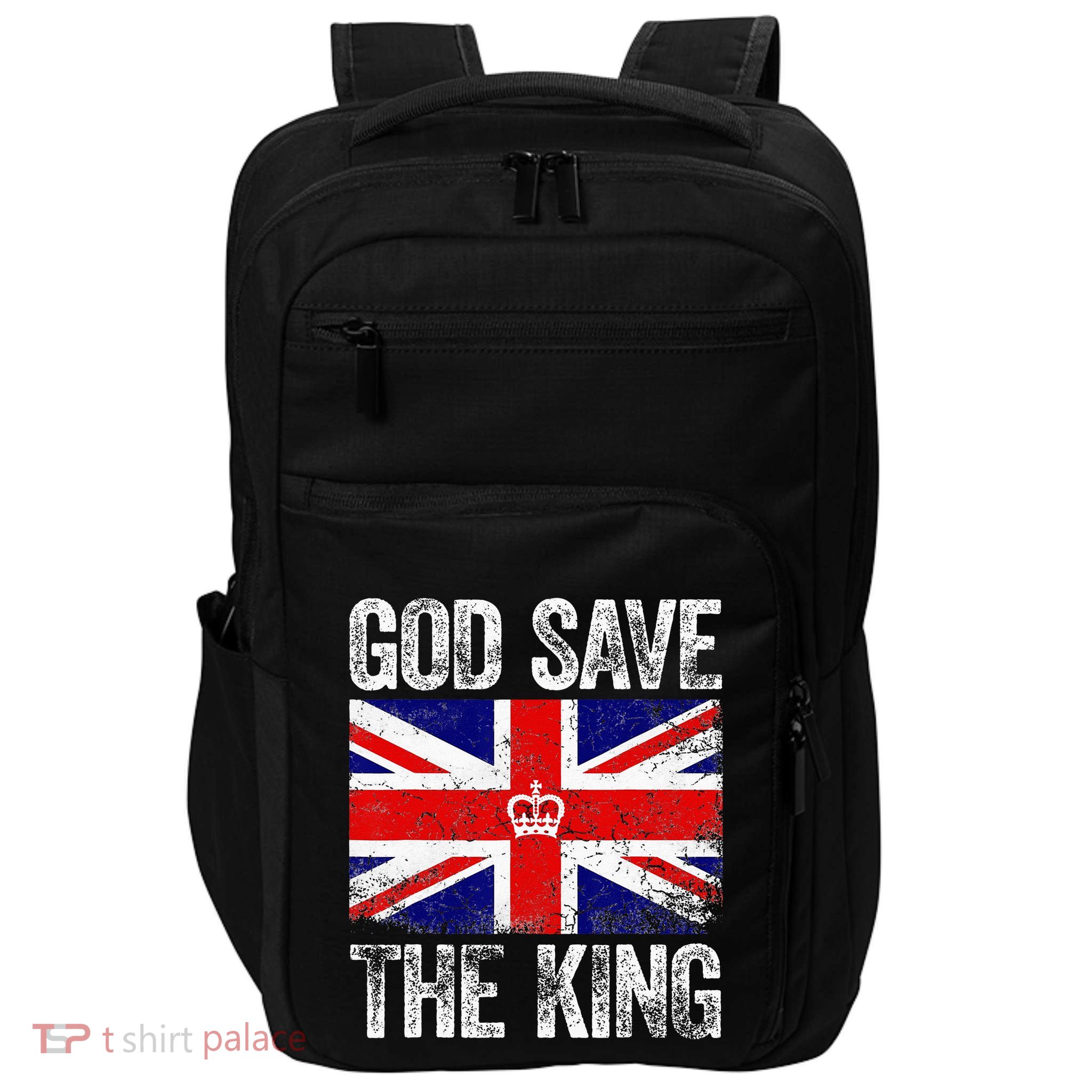 God Save The King Charles III Tee UK Flag Top King Charles Impact Tech Backpack