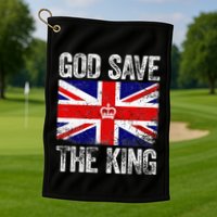 God Save The King Charles III Tee UK Flag Top King Charles Golf Towel