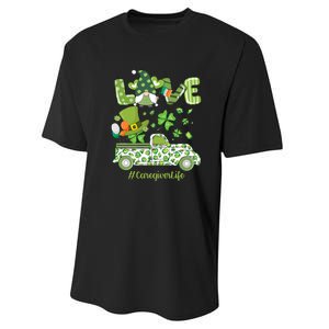 Gnome Shamrock Truck Love Caregiver Life St Patricks Day Performance Sprint T-Shirt