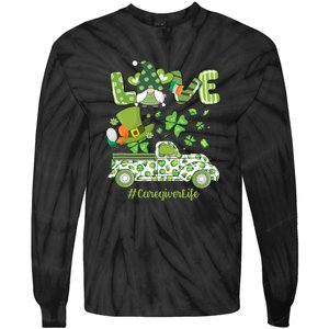 Gnome Shamrock Truck Love Caregiver Life St Patricks Day Tie-Dye Long Sleeve Shirt