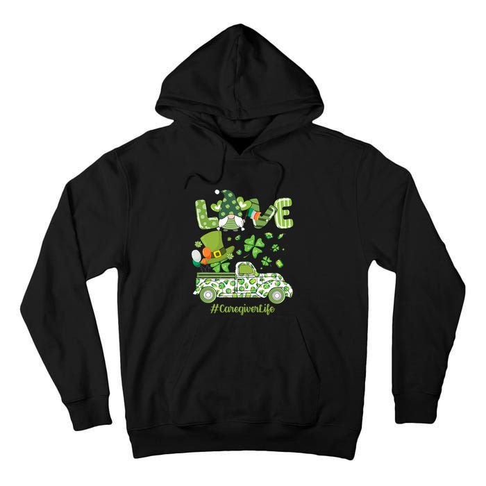 Gnome Shamrock Truck Love Caregiver Life St Patricks Day Tall Hoodie