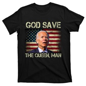 God Save The Queen Man Funny Joe Biden Shirts T-Shirt